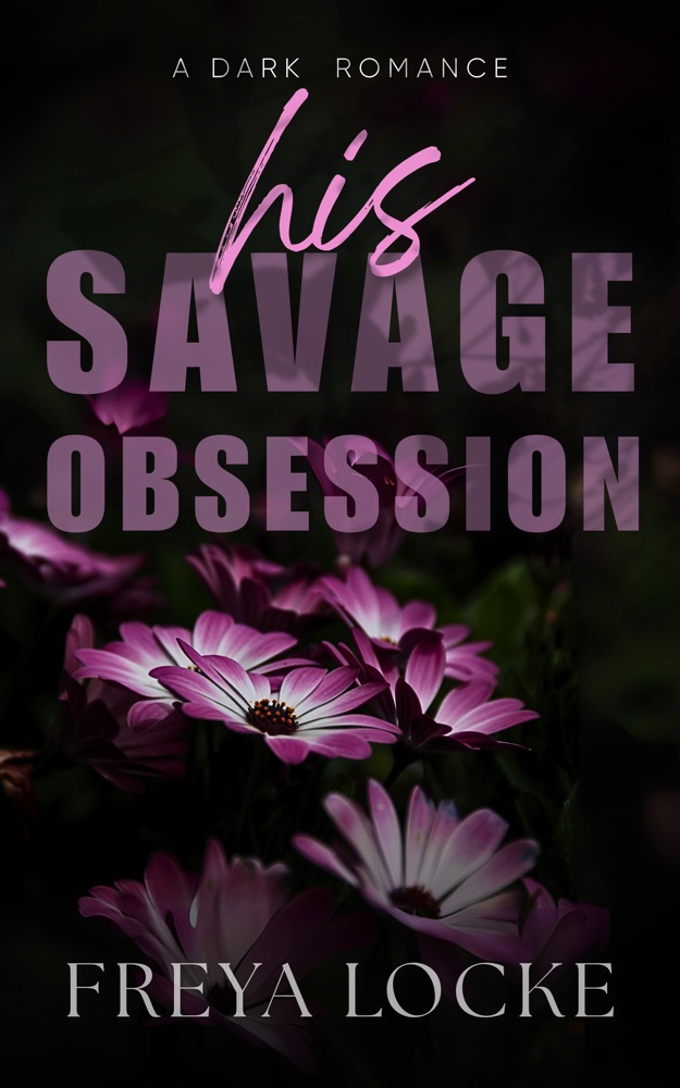 His Savage Obsession book cover