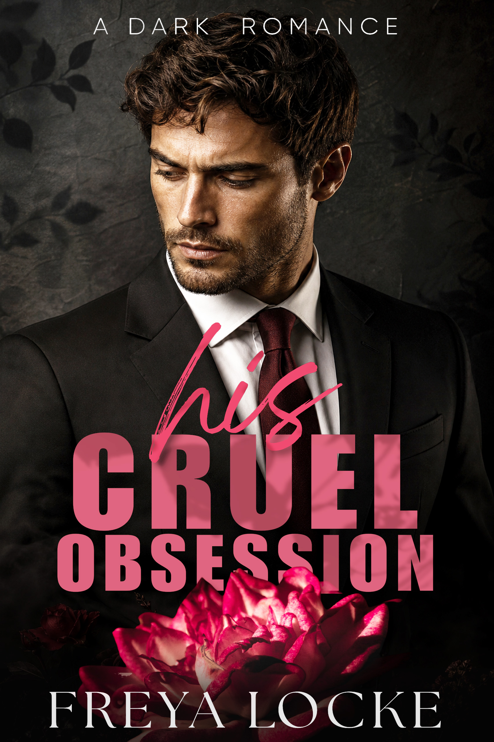 His Cruel Obsession book cover
